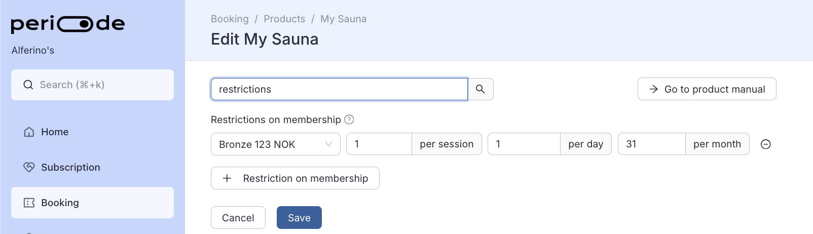 Editing a booking product under Booking, with the settings search showing the restrictions setting and one restriction for the Bronze membership set to 1 per session, 1 per day and 31 per month
